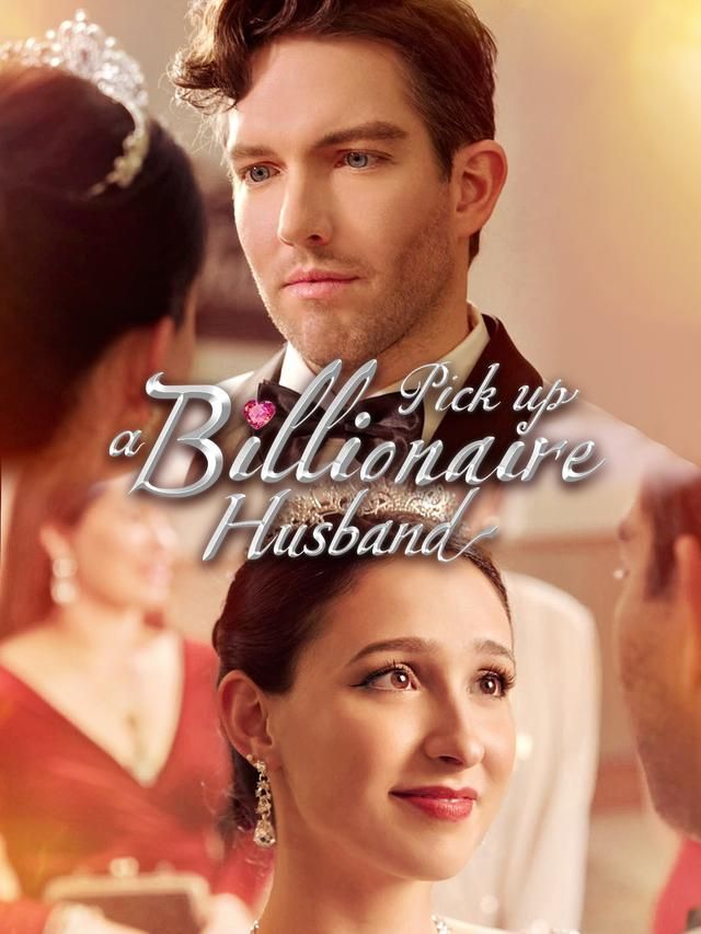 PIck up a billionaire husband poster
