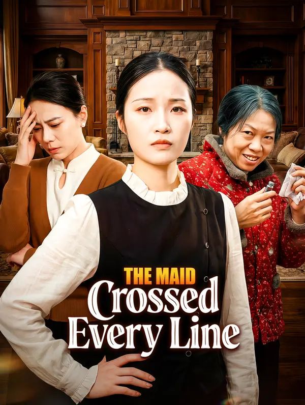 The Maid Crossed Every Line poster