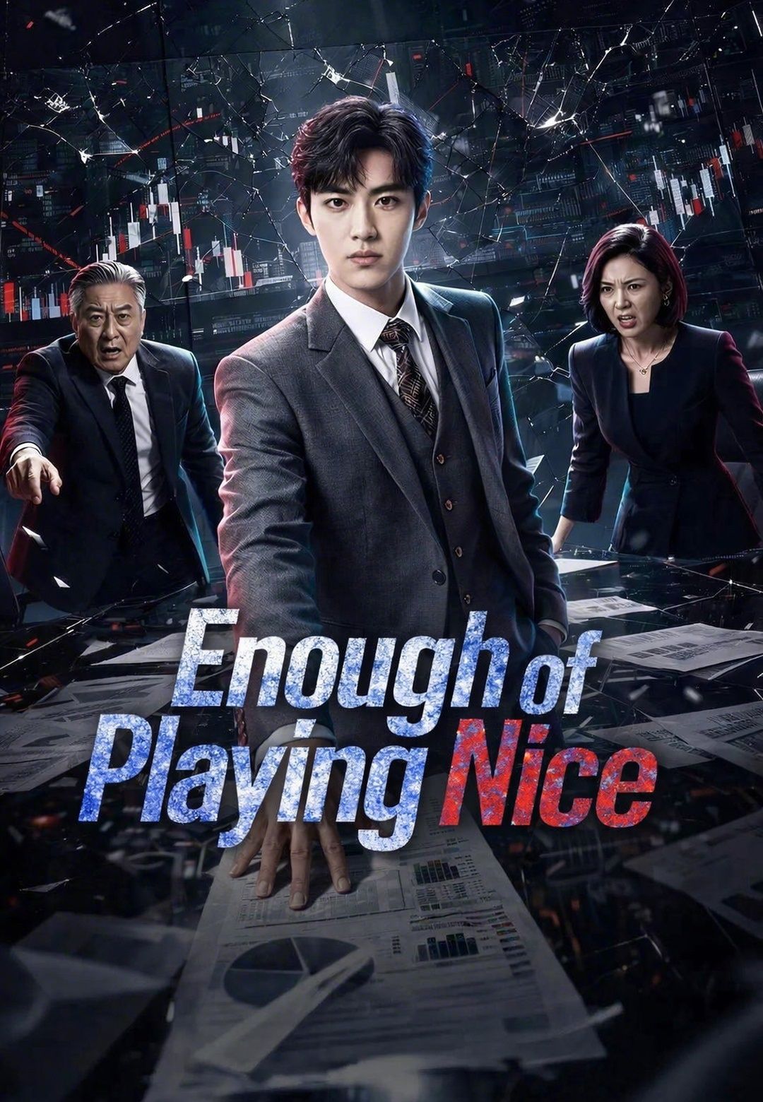 Poster for Enough of Playing Nice