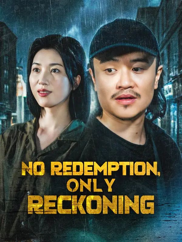 Poster for No Redemption, Only Reckoning