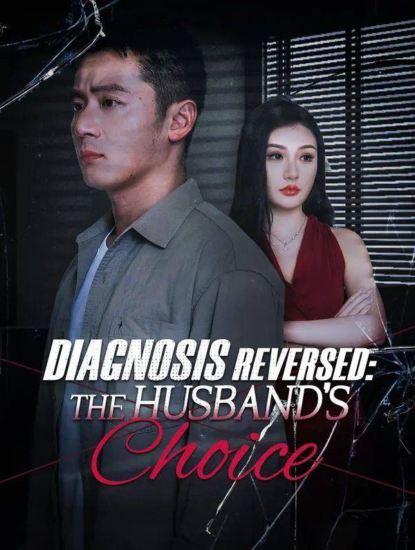 Poster for Diagnosis Reversed: The Husband's Choice