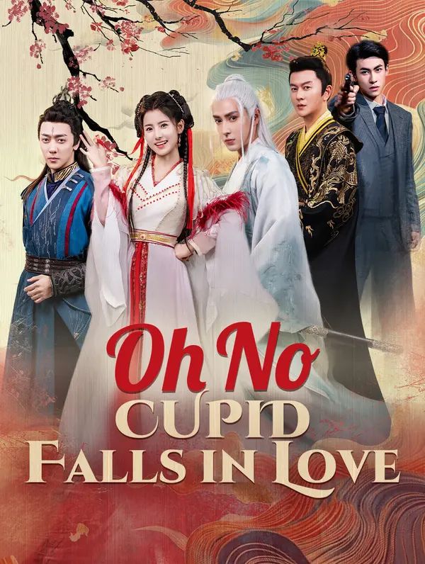 Oh No, Cupid Falls in Love poster