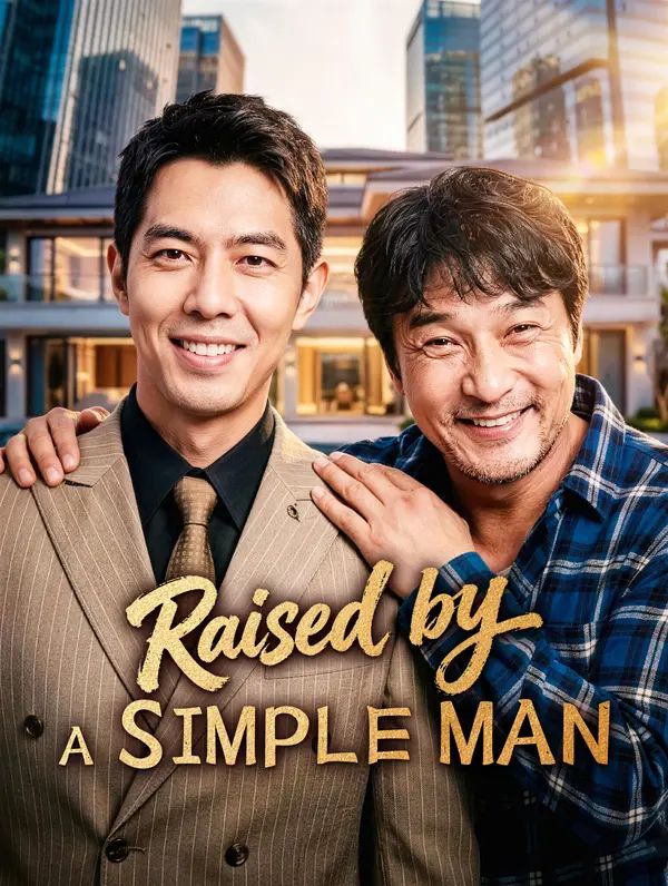 Poster for Raised by a Simple Man