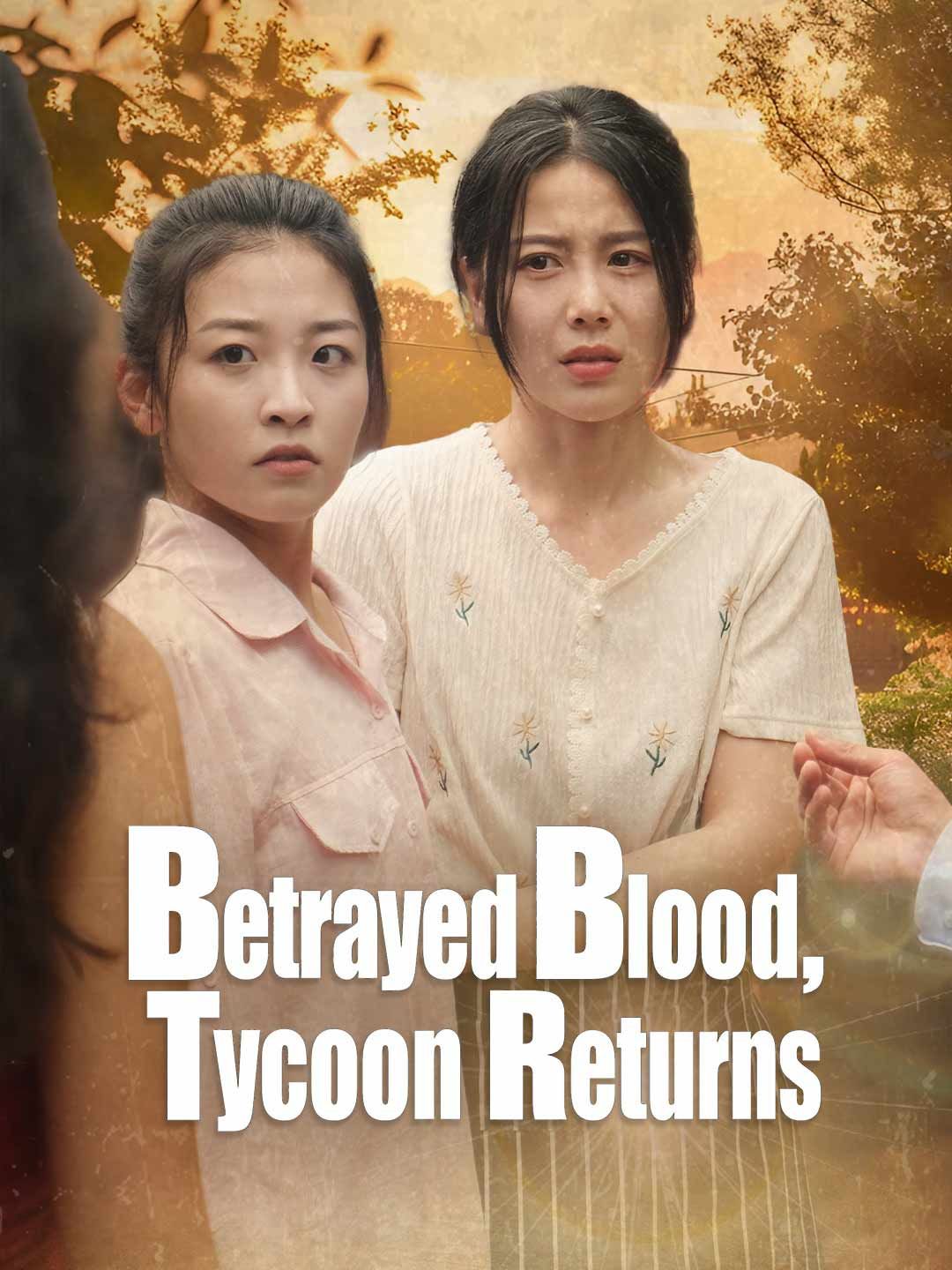 Poster for Betrayed Blood, Tycoon Returns