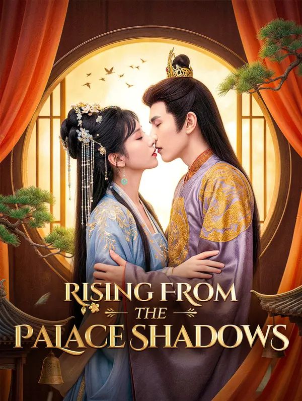 Poster for Rising From the Palace Shadows