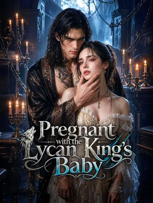 Pregnant with the Lycan King's Baby poster