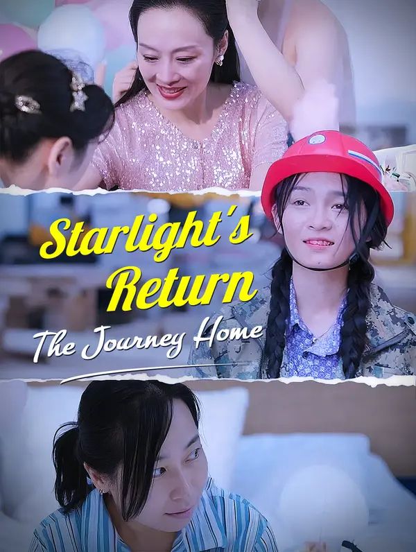 Starlight's Return: The Journey Home poster