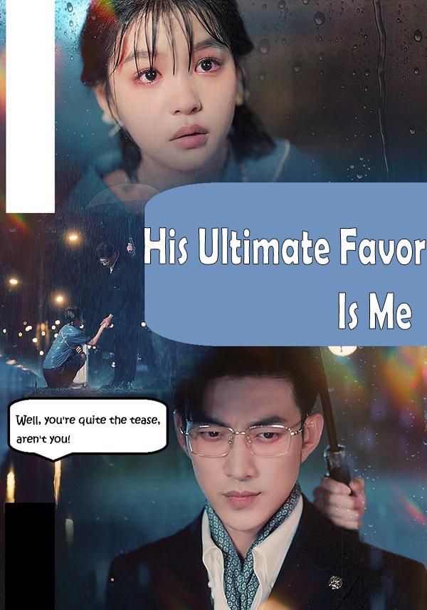 His Ultimate Favor Is Me poster