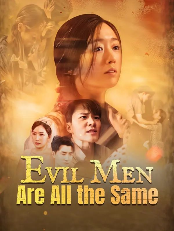 Poster for Evil Men Are All the Same