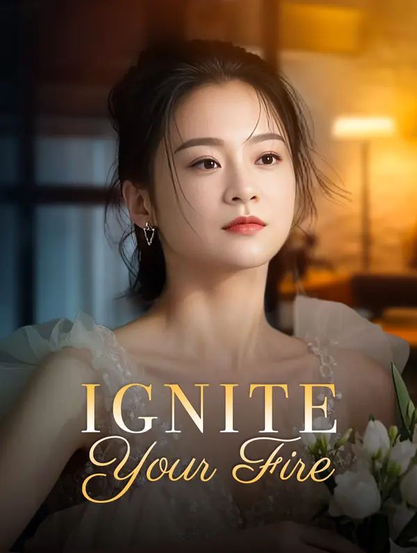 Ignite Your Fire poster