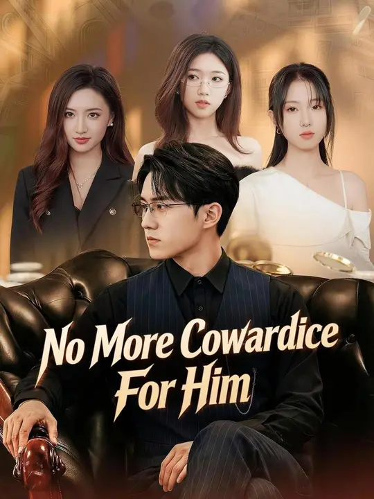 Poster for (Dubbed) No More Cowardice For Him