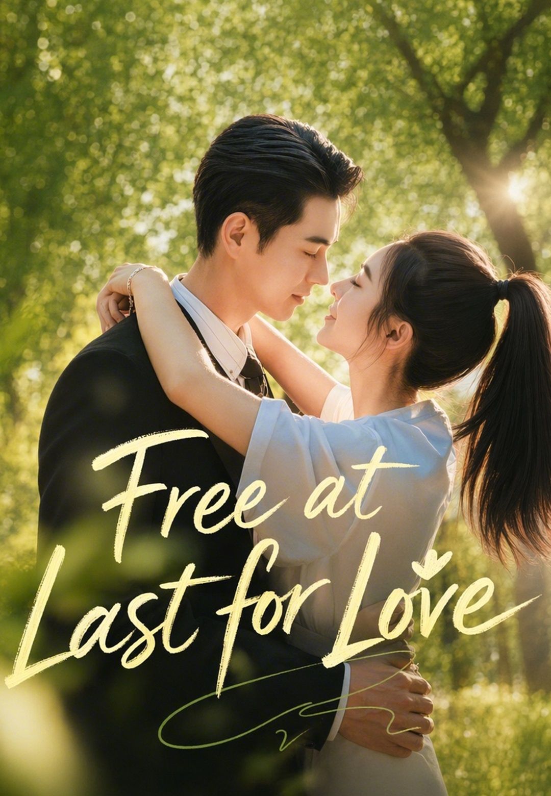 Free at Last for Love poster
