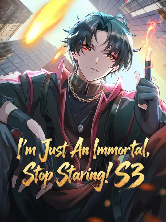 I'm Just An Immortal, Stop Staring! S3 poster