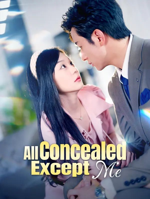 All Concealed, Except Me poster