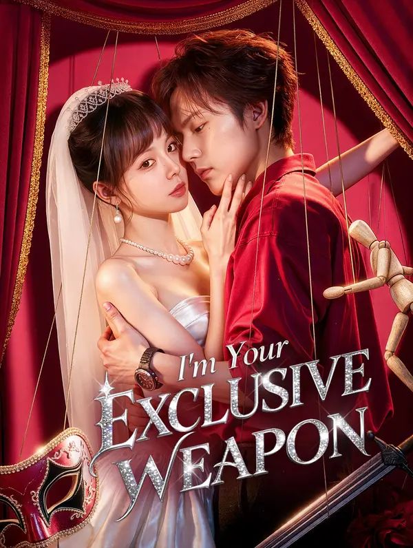 Poster for I'm Your Exclusive Weapon
