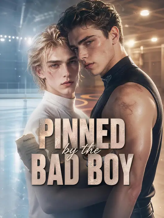 Pinned by the Bad Boy