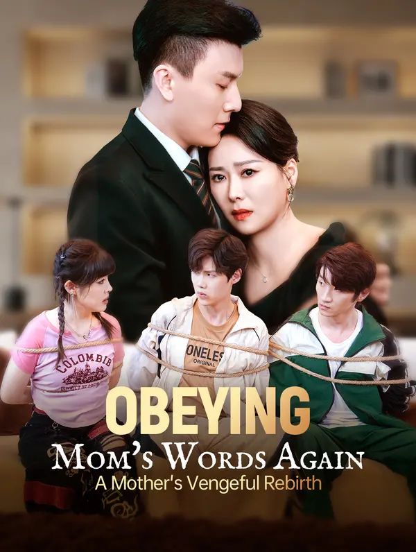 Obeying Mom's Words Again, A Mother's Vengeful Rebirth poster