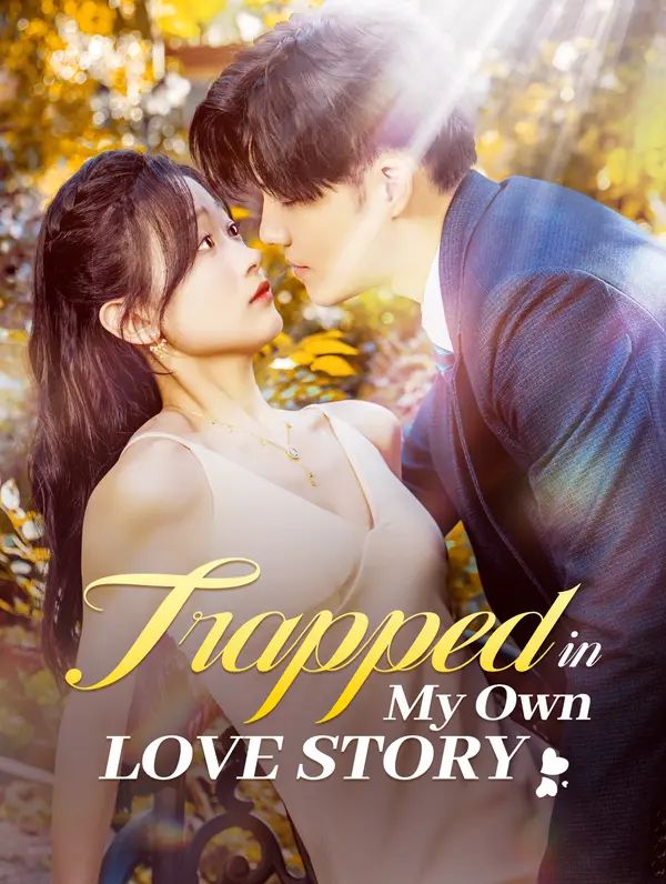 Trapped in My Own Love Story poster