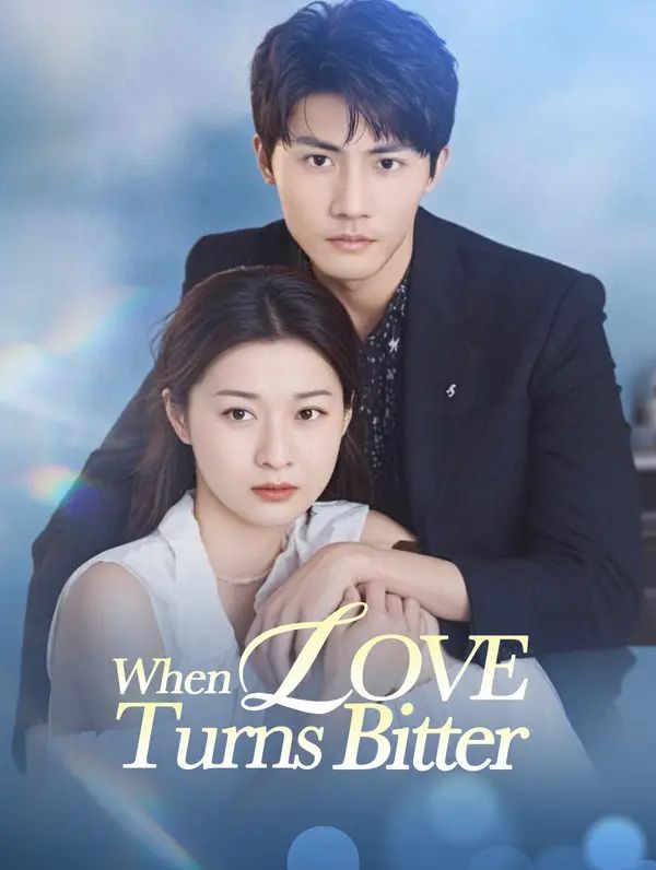 When Love Turns Bitter poster