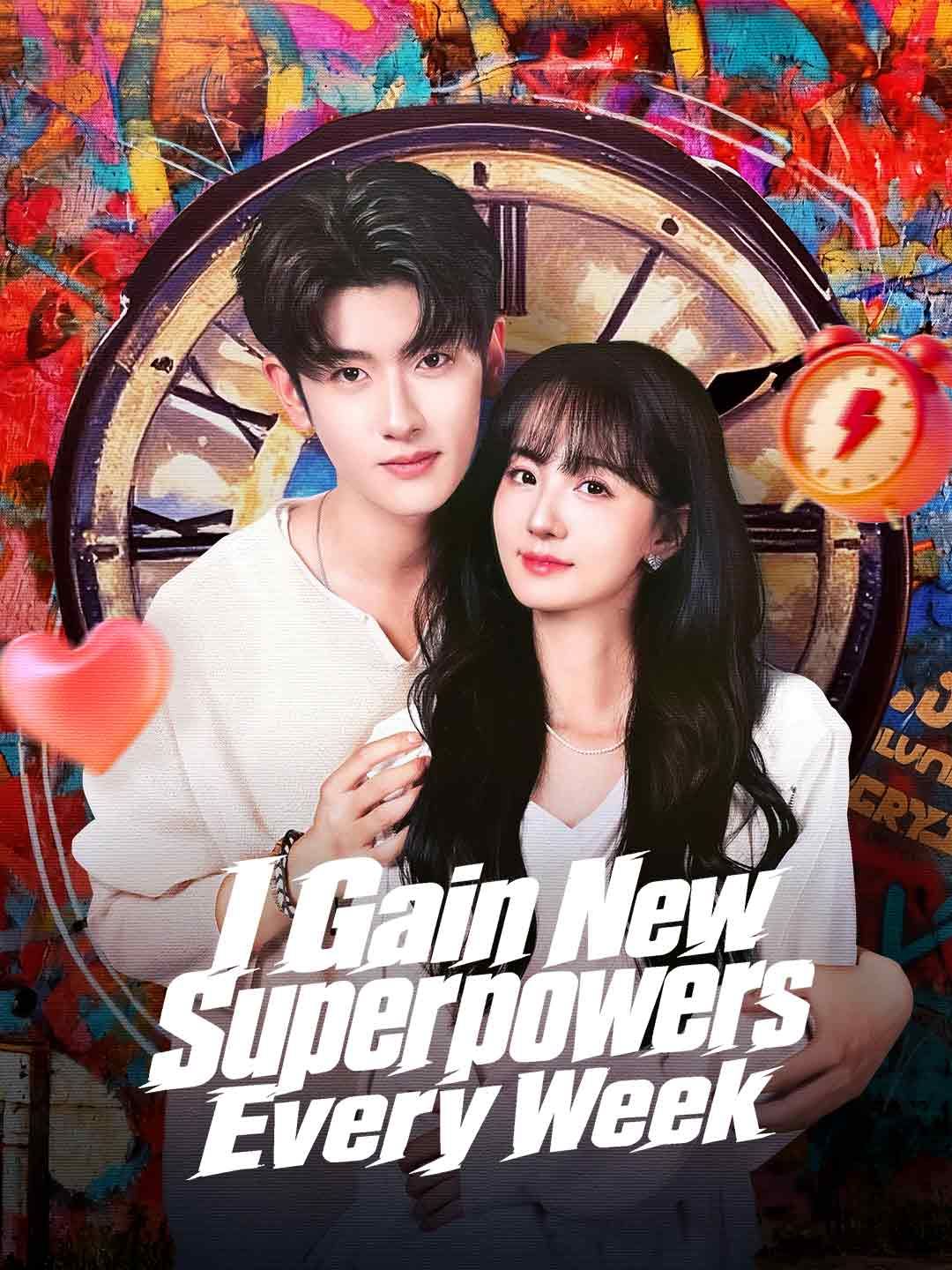 Poster for I Gain New Superpowers Every Week