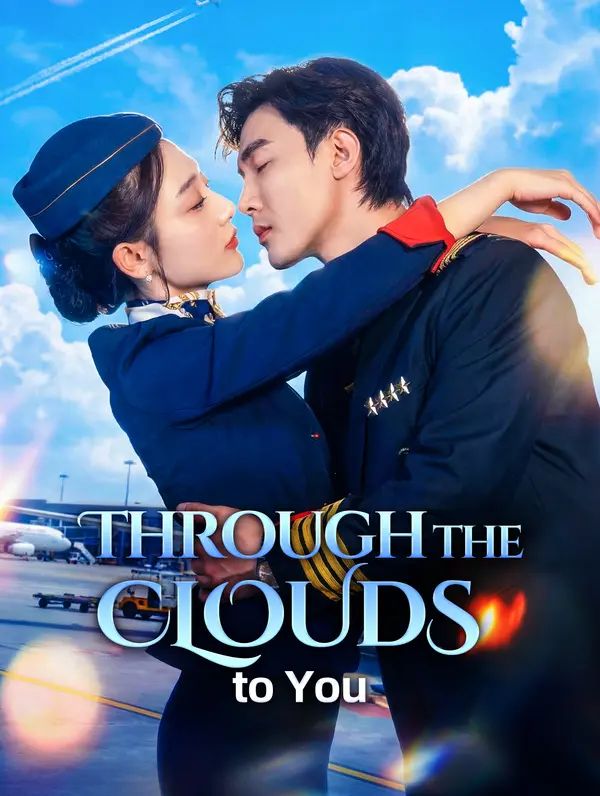 Through the Clouds to You poster
