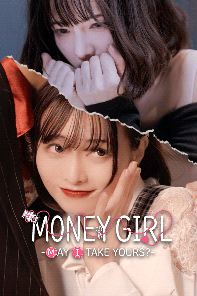 Money Girl -May I Take Yours?- poster