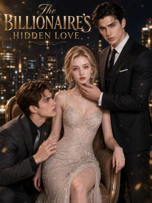 The Billionaire's Hidden Love poster