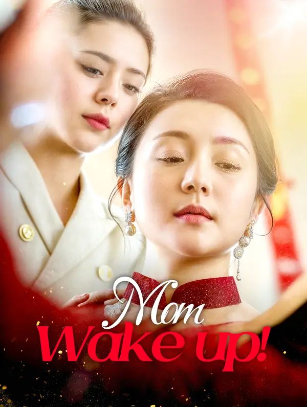 Mom, Wake Up! poster