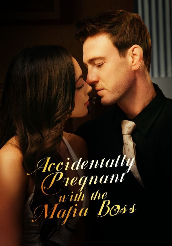 Poster for Accidentally Pregnant with the Mafia Boss