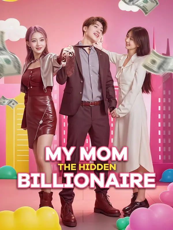 My Mom, the Hidden Billionaire poster