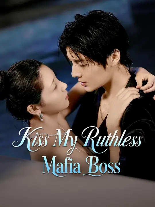 Poster for Kiss My Ruthless Mafia Boss