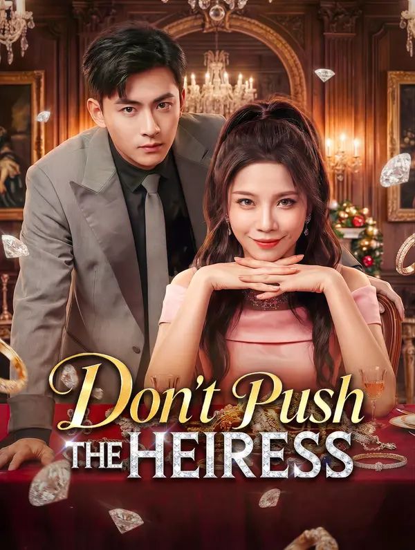 Poster for Don't Push the Heiress