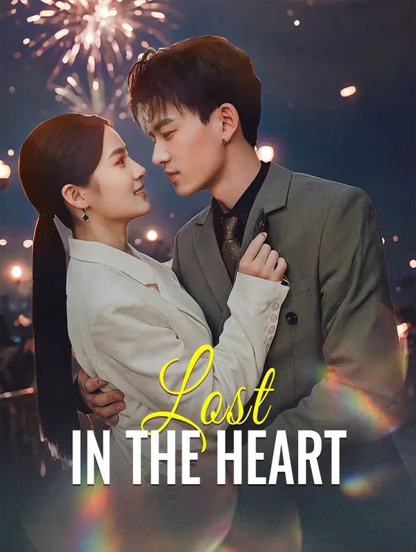 Poster for Lost in the Heart