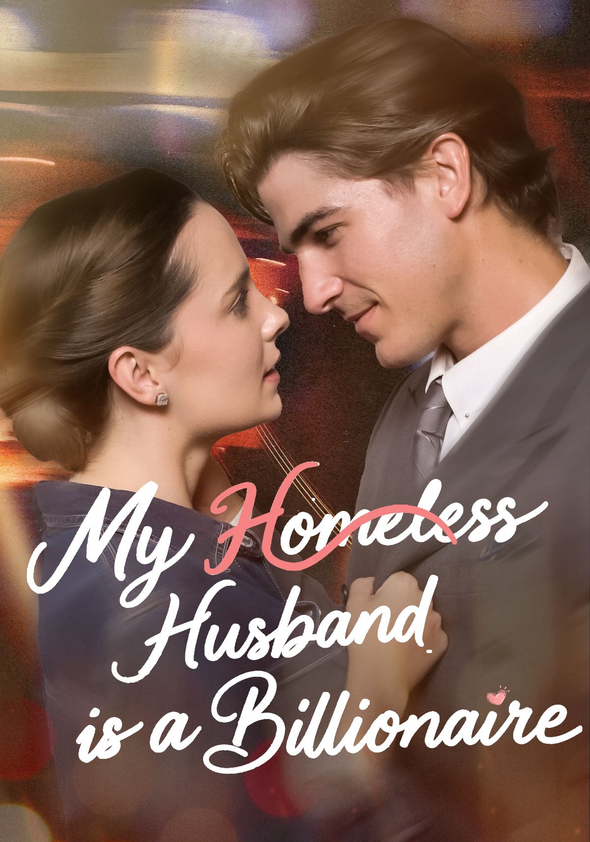 Poster for My Homeless Husband is a Billionaire