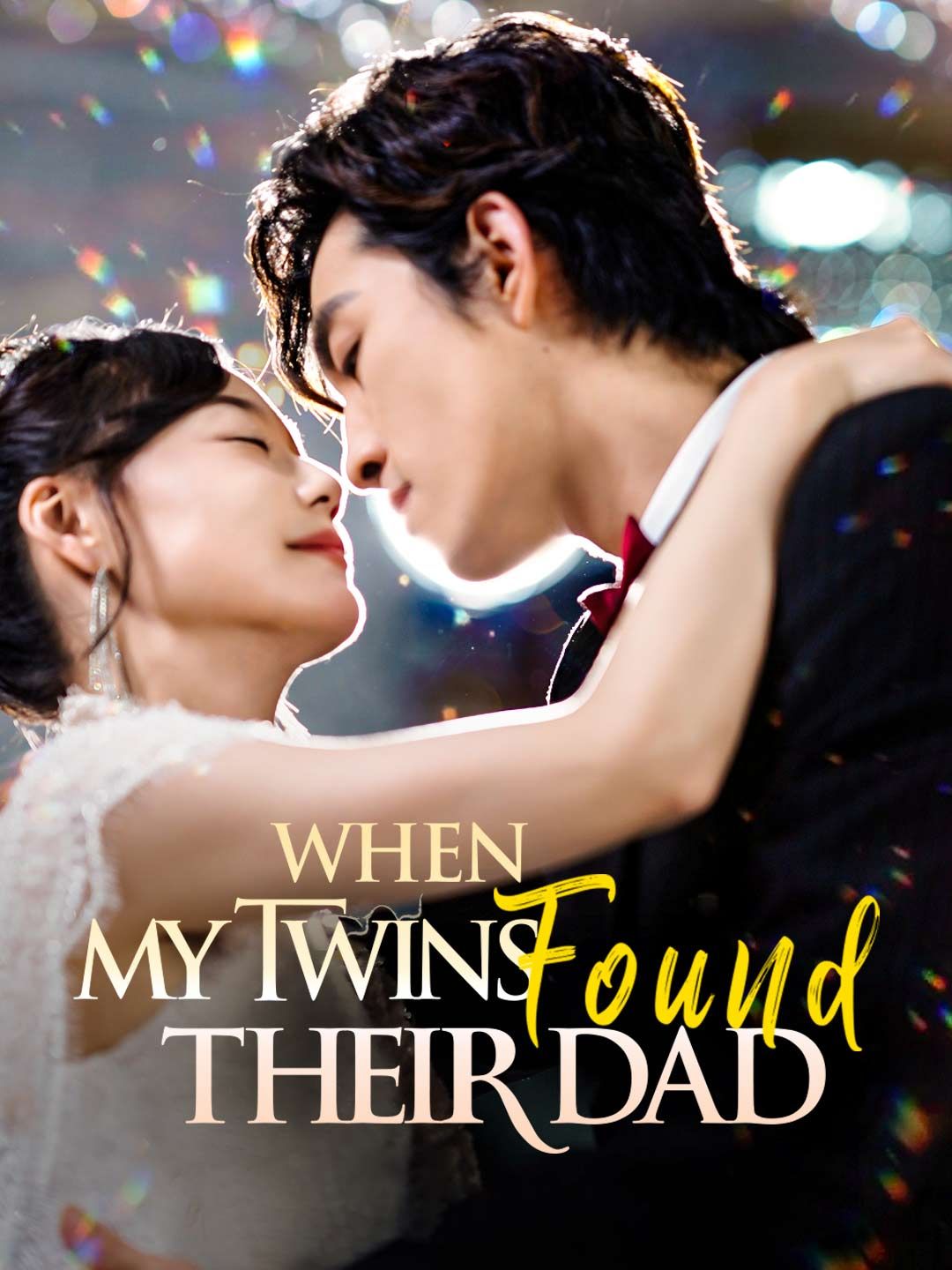 Poster for When My Twins Found Their Dad