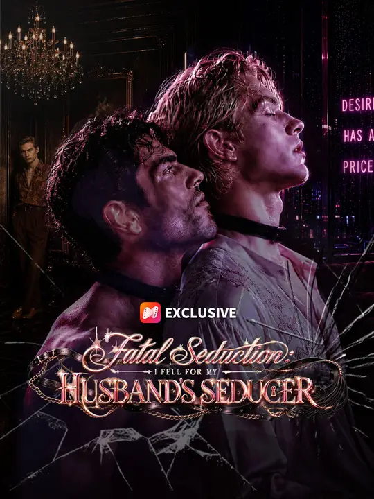 Poster for Fatal Seduction: I Fell for My Husband's Seducer