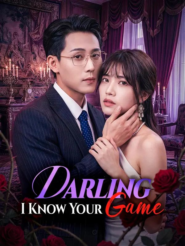 Darling, I Know Your Game poster