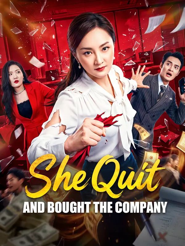 She Quit and Bought the Company poster