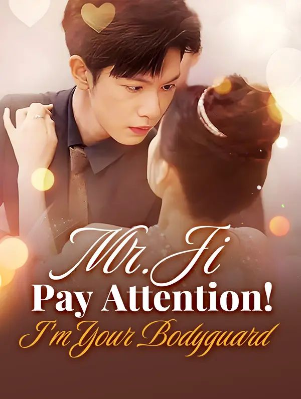 Poster for Mr. Ji, Pay Attention! I'm Your Bodyguard