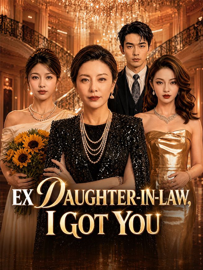 Ex Daughter-in-Law, I Got You poster
