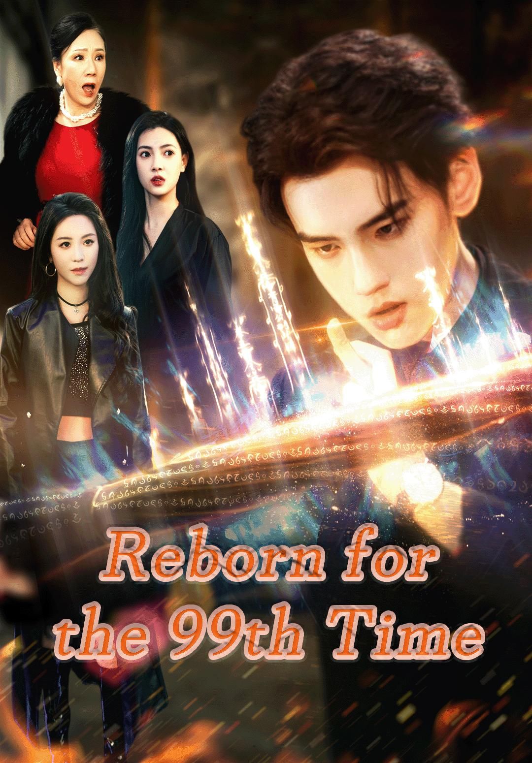 Poster for Reborn for the 99th Time
