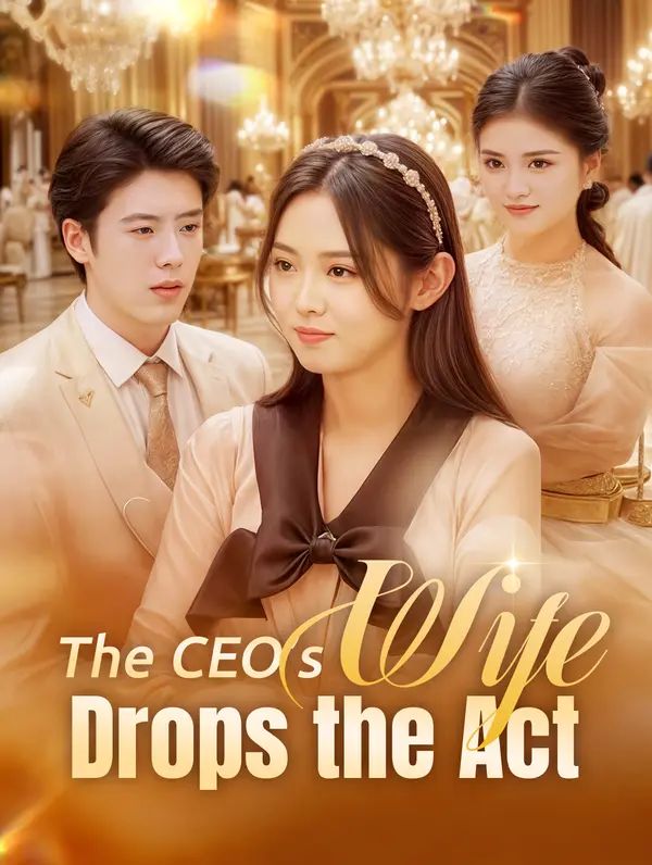 The CEO’s Wife Drops the Act poster