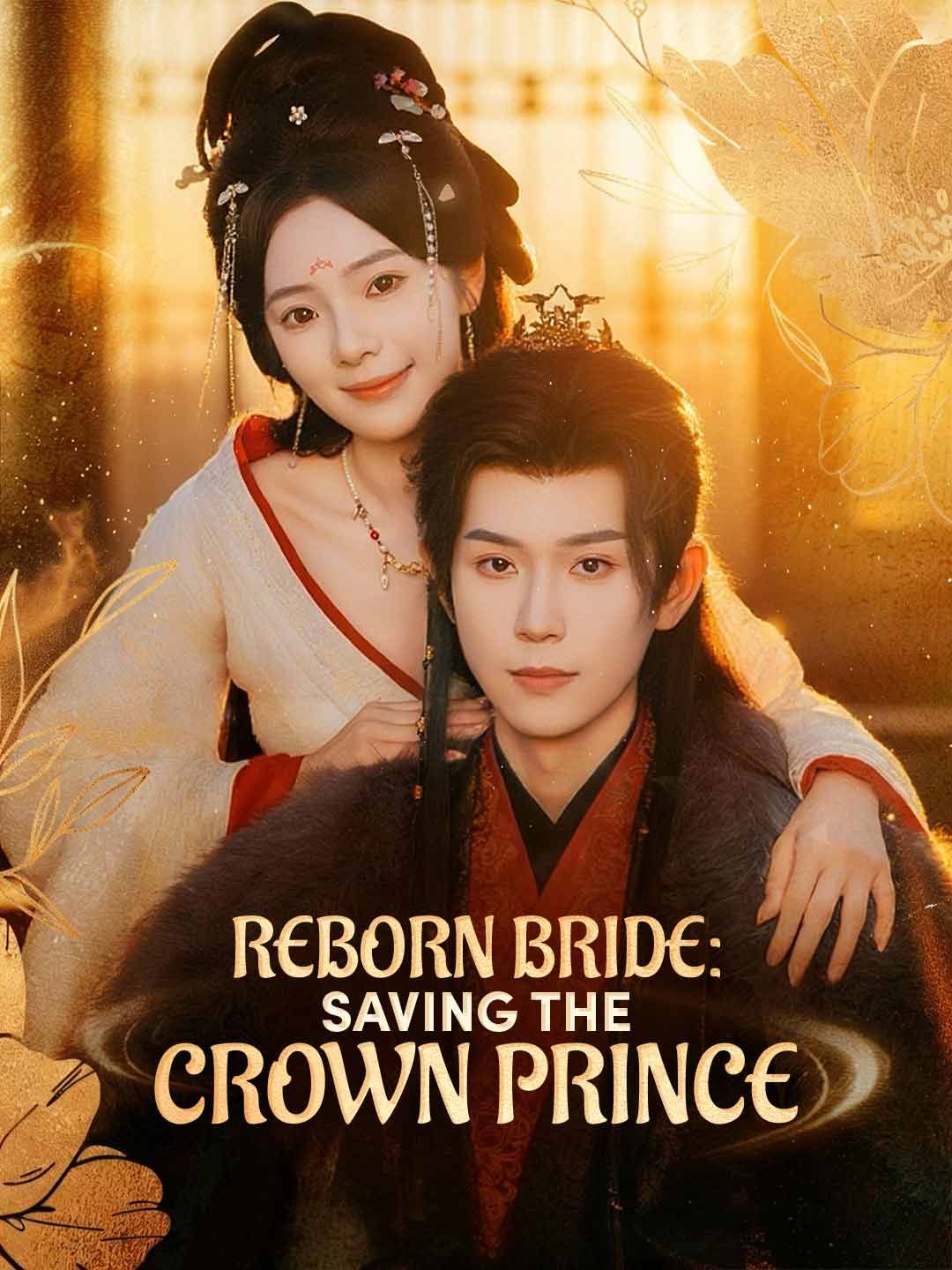 Reborn Bride: Saving the Crown Prince poster