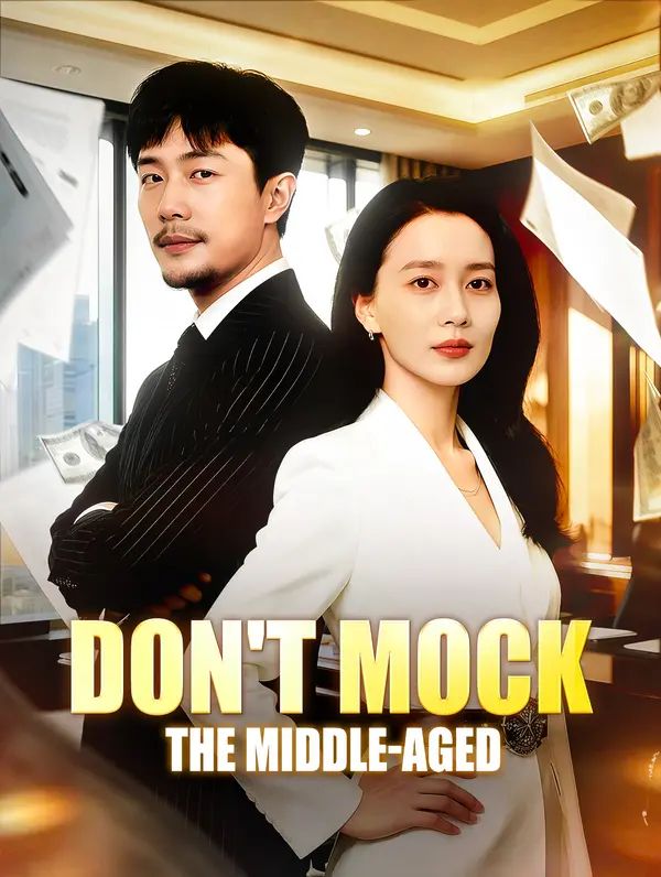 Don't Mock the Middle-Aged poster