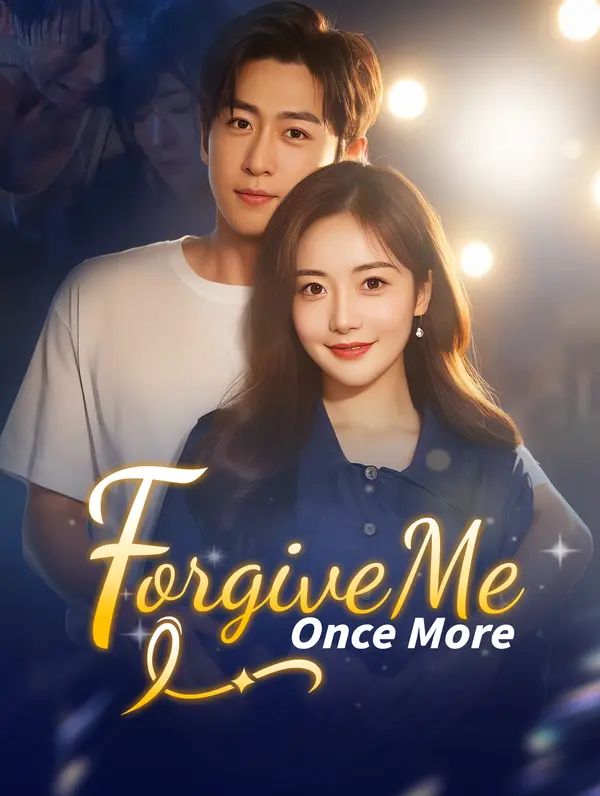 Poster for Forgive Me Once More