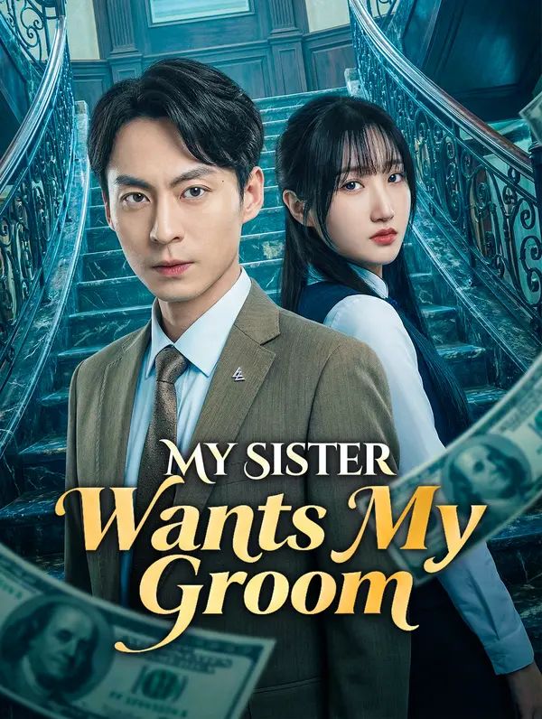 Poster for My Sister Wants My Groom