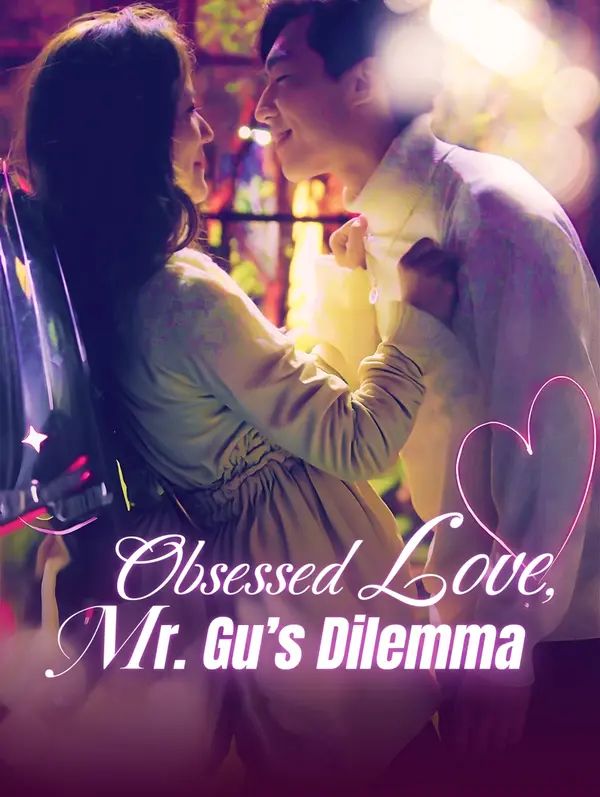 Obsessed Love, Mr. Gu’s Dilemma poster