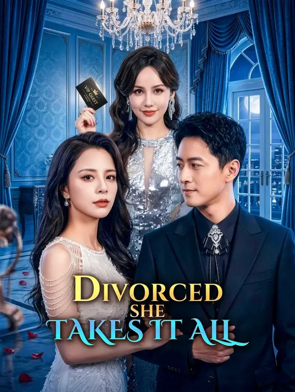 Poster for Divorced, She Takes It All