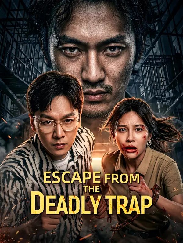 Escape From the Deadly Trap poster
