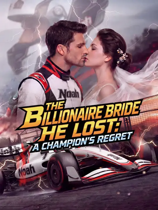 Poster for The Billionaire Bride He Lost: A Champion's Regret